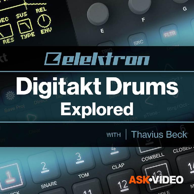 Elektron Digitakt Drums Explored Course