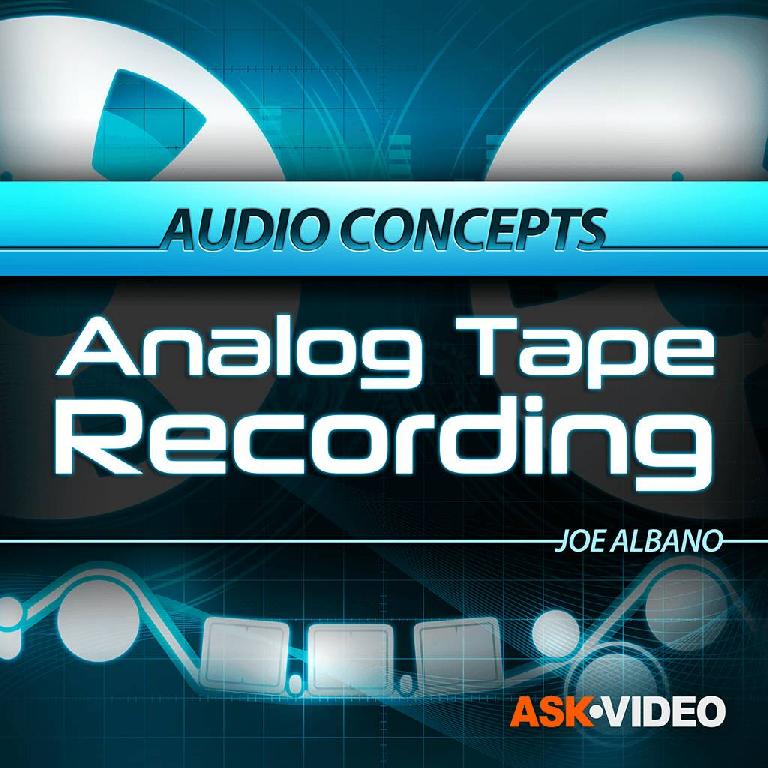 AskVideo Analog Tape Recording Course