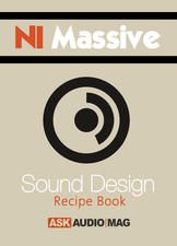 NI Massive: Sound Design Recipes by Rishabh Rajan and AskAudio