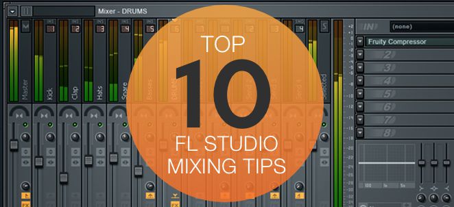 how to use mixer fl studio