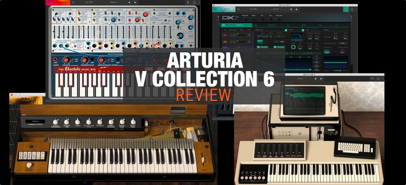 Review: Arturia V Collection 6