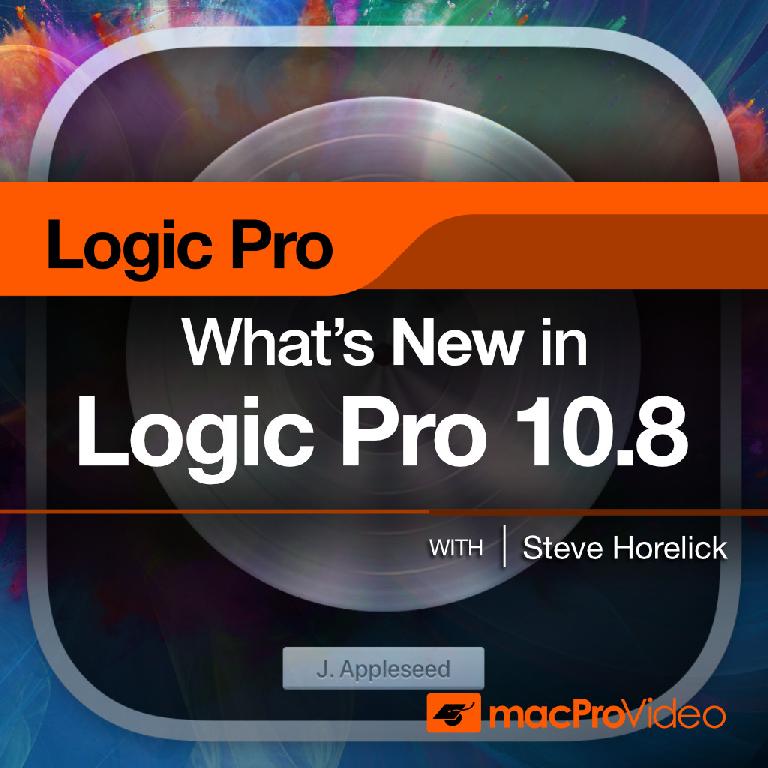 What's New in Logic Pro 10.8
