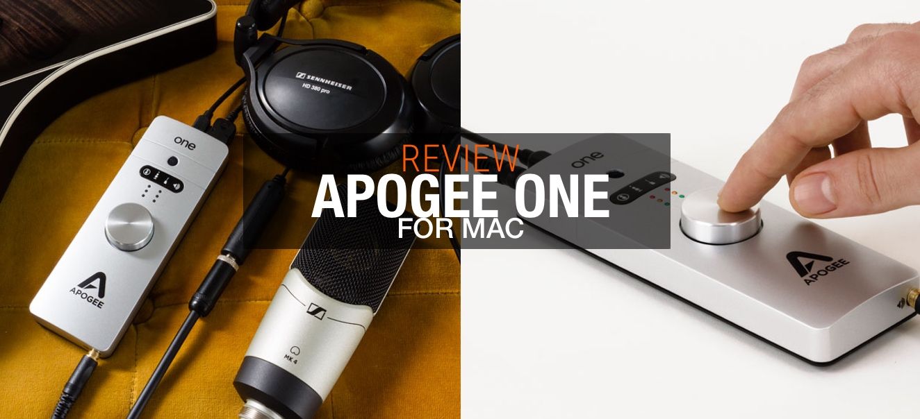 Review: Apogee One for Mac