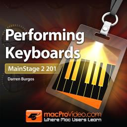 Mainstage 2 201: Performing Keyboards video course