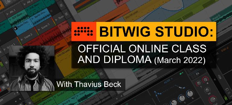 Bitwig Studio Official Online Class and Diploma