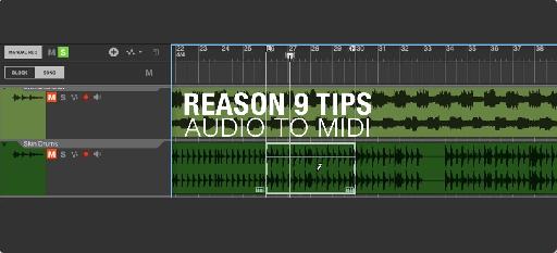 reason 9 audio to midi