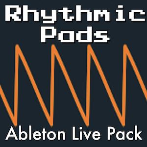 Rhythmic Pads Ableton Live Pack by AfroDJMac