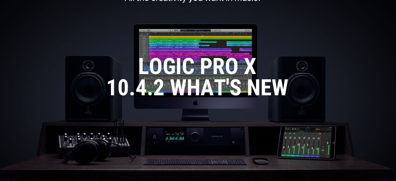 Apple Releases Logic Pro X 1042 Heres Whats New Askaudio